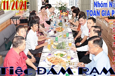 TIỆC ĐÁM RẠM 14/11/2021